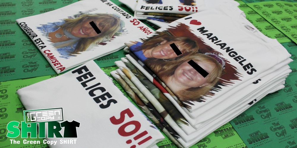 impresión de camisetas The Green Copy SHIRT cumpleaños 50 mariángeles imprimir sudaderas Villanueva MADRID camisetas@thegreencopy.com 