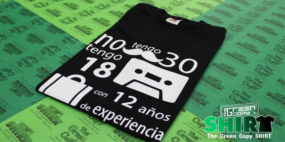 impresión de camisetas para Cumpleaños y Regalos 30 años Serigrafía imprimir Villanueva de la Cañada MADRID The Green Copy