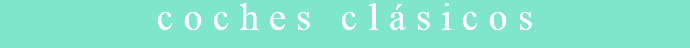 coches clásicos