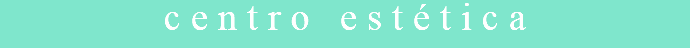 centro estética