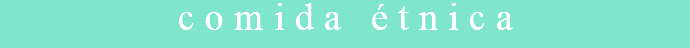 comida étnica