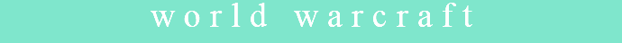 world warcraft