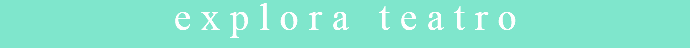 explora teatro