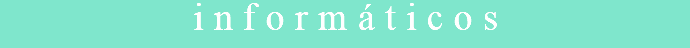 informáticos