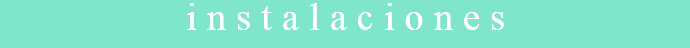 instalaciones
