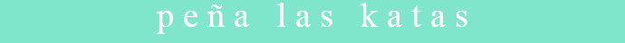 peña las katas
