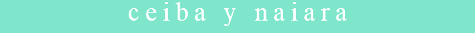 ceiba y naiara